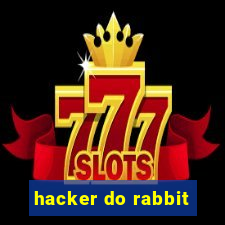 hacker do rabbit